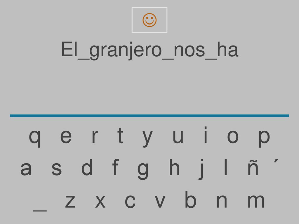 q e r t y u i o p a s d f g h j l ñ ´ _ z x c v b n m
