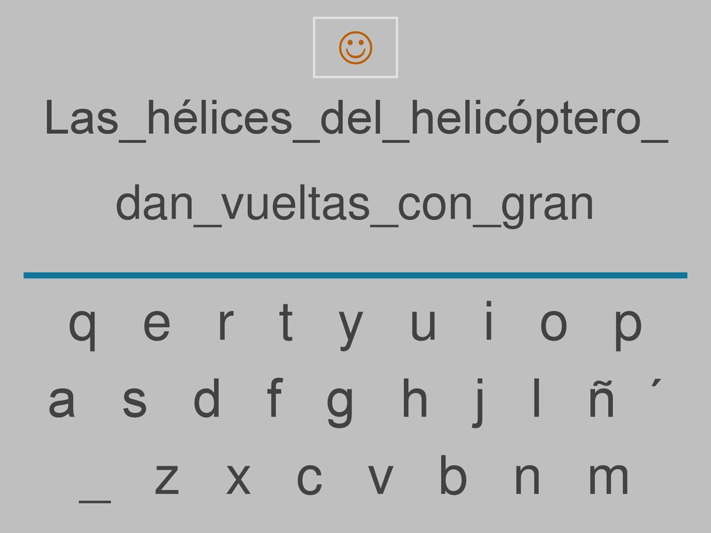 q e r t y u i o p a s d f g h j l ñ ´ _ z x c v b n m