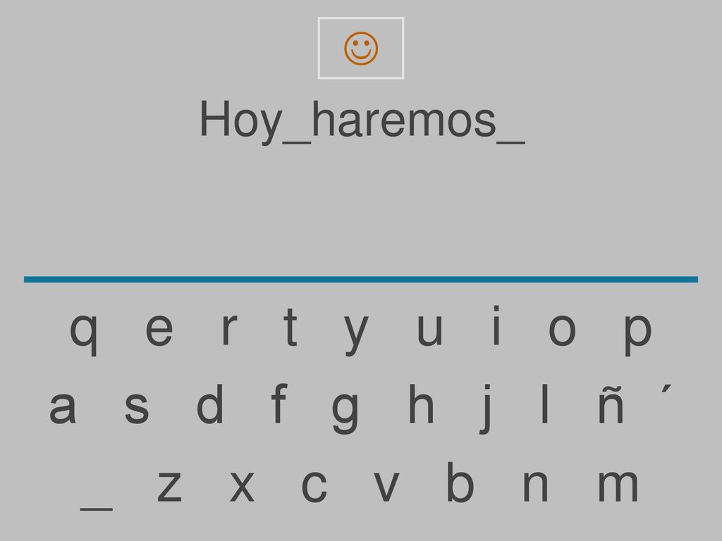  Hoy_haremos_. q e r t y u i o p.