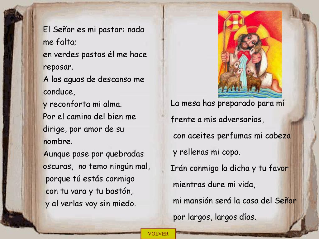 El Señor es mi pastor: nada me falta;