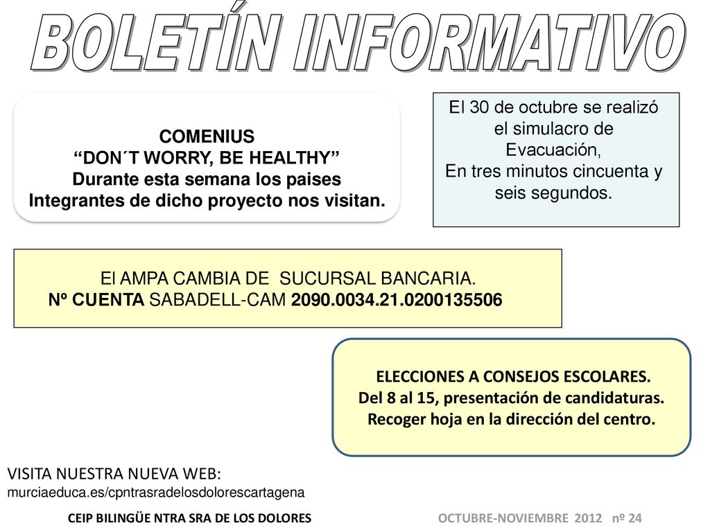 BOLETÍN INFORMATIVO El 30 de octubre se realizó el simulacro de