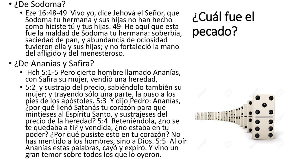¿Cuál fue el pecado ¿De Sodoma ¿De Ananias y Safira