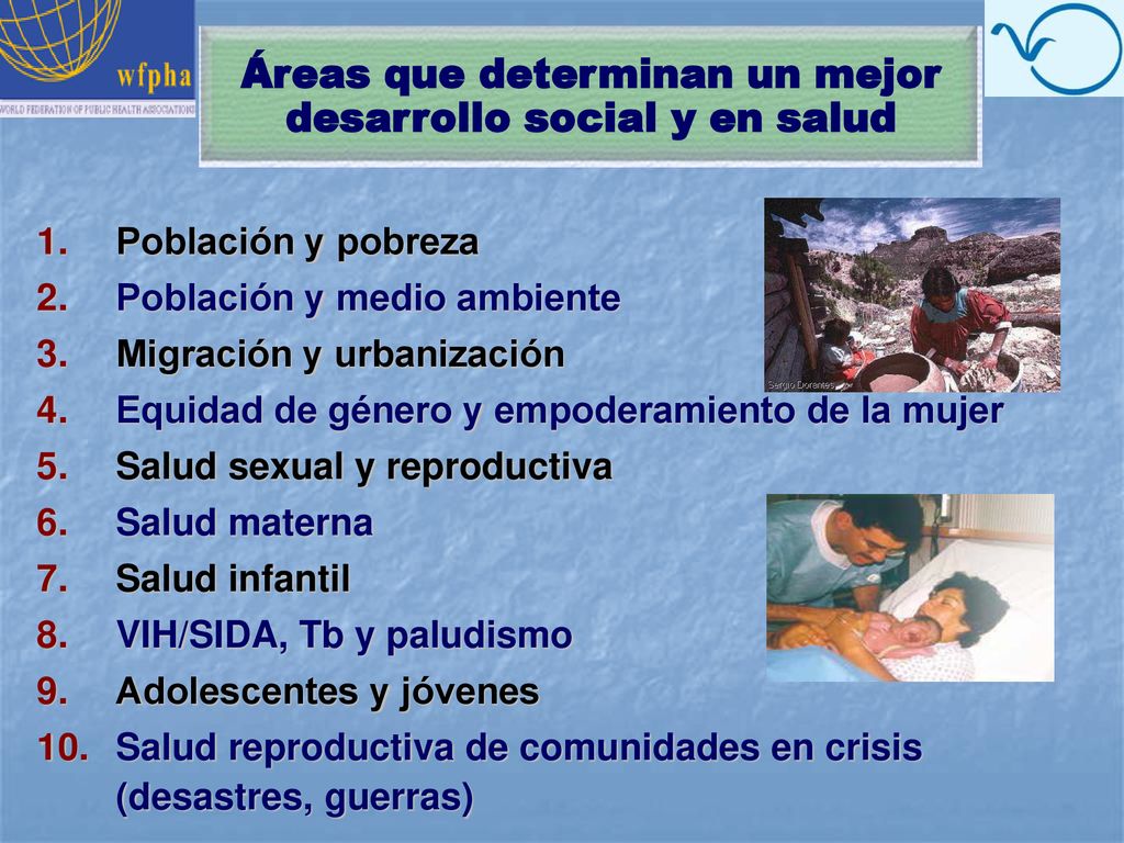 Áreas que determinan un mejor desarrollo social y en salud
