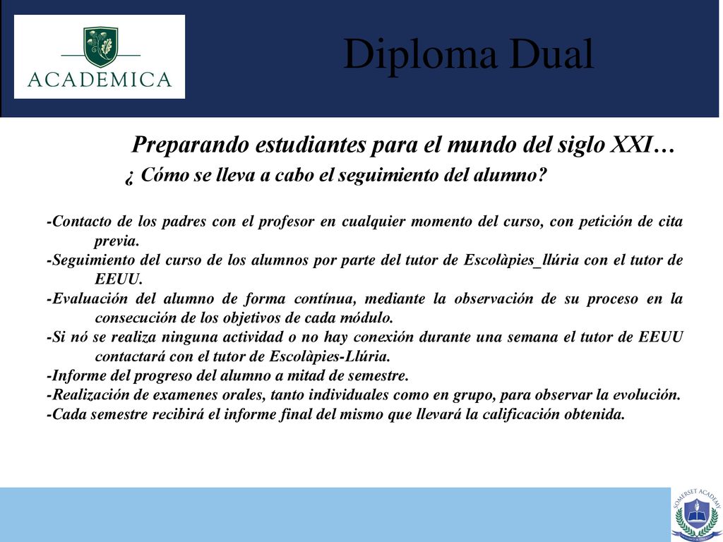 Diploma Dual Preparando estudiantes para el mundo del siglo XXI…