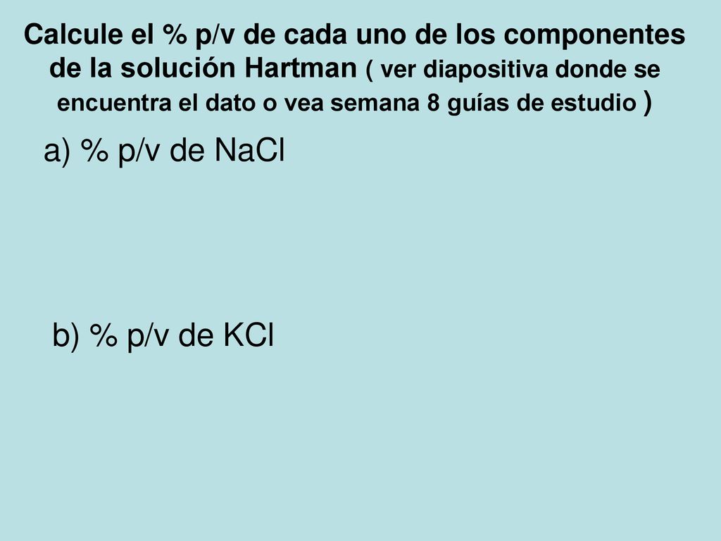 a) % p/v de NaCl b) % p/v de KCl