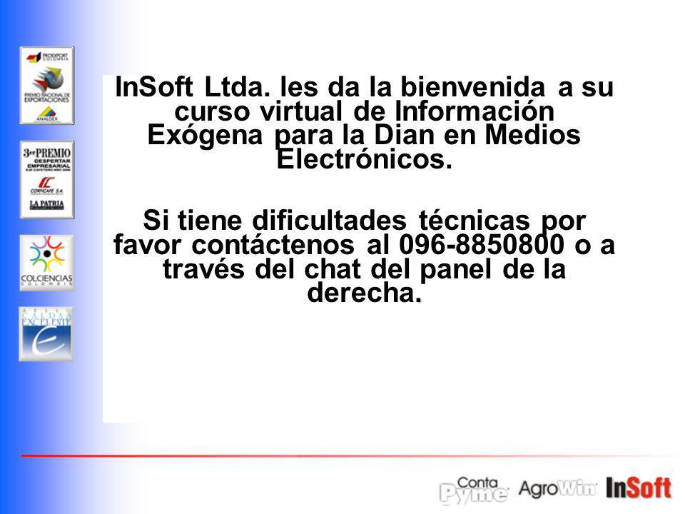 InSoft Ltda. les da la bienvenida a su curso virtual de Información Exógena para la Dian en Medios Electrónicos.