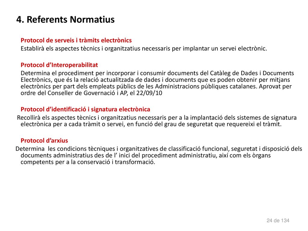 4. Referents Normatius Protocol de serveis i tràmits electrònics.