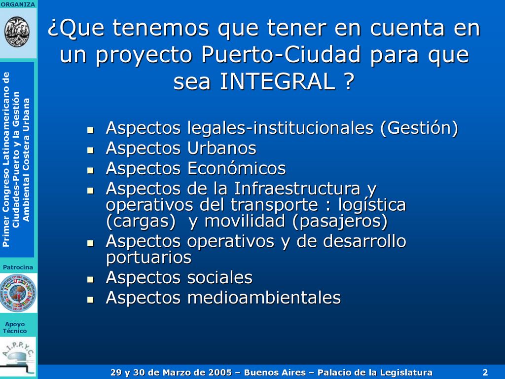 ¿Que tenemos que tener en cuenta en un proyecto Puerto-Ciudad para que sea INTEGRAL