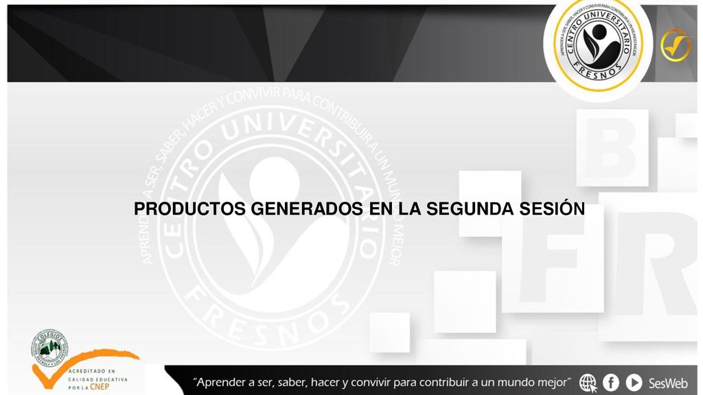 PRODUCTOS GENERADOS EN LA SEGUNDA SESIÓN