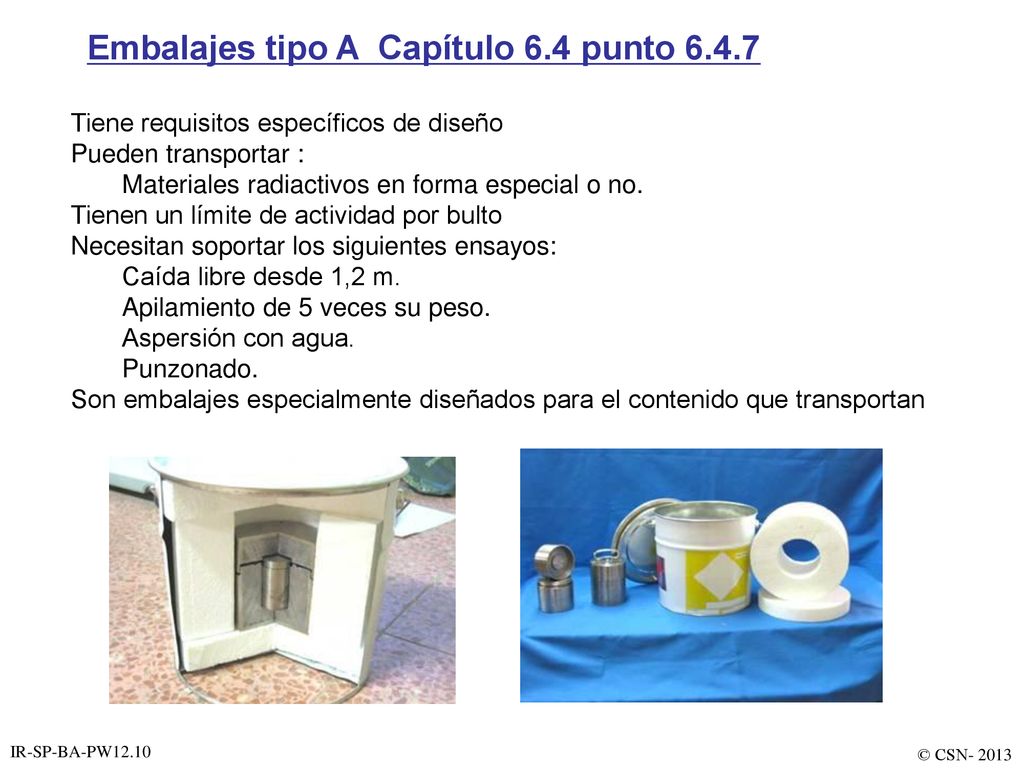 Embalajes tipo A Capítulo 6.4 punto 6.4.7