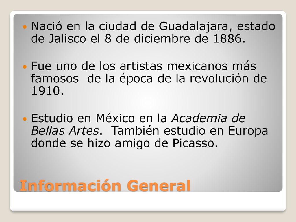 Nació en la ciudad de Guadalajara, estado de Jalisco el 8 de diciembre de 1886.