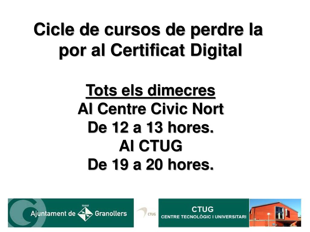 Cicle de cursos de perdre la por al Certificat Digital