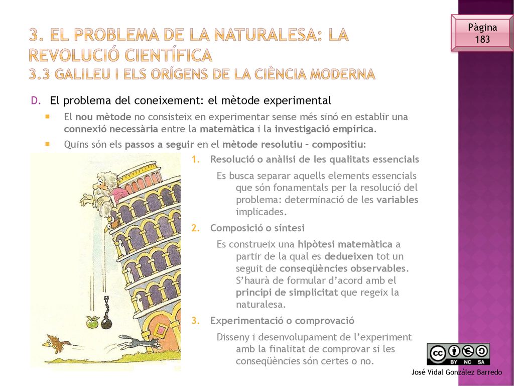 3. El problema de la naturalesa: La revolució científica 3
