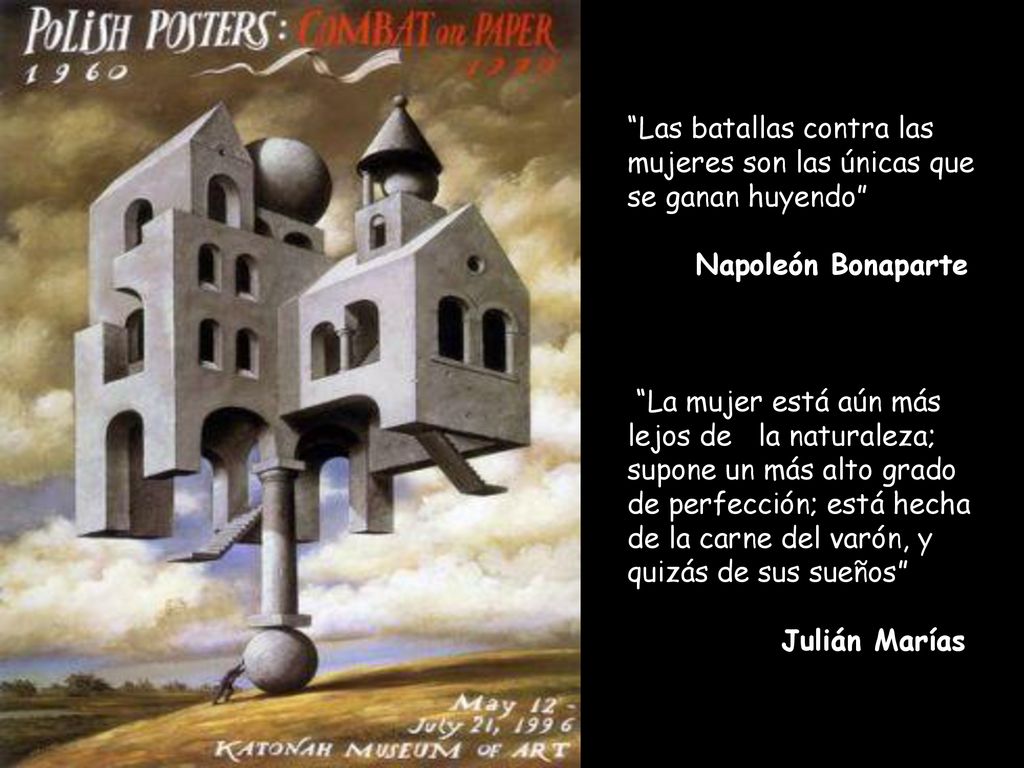 Las batallas contra las mujeres son las únicas que se ganan huyendo Napoleón Bonaparte.