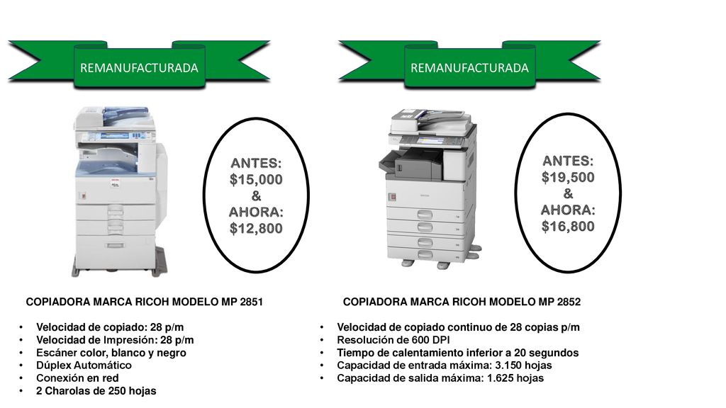 ANTES: $19,500 & AHORA: $16,800 ANTES: $15,000 & AHORA: $12,800