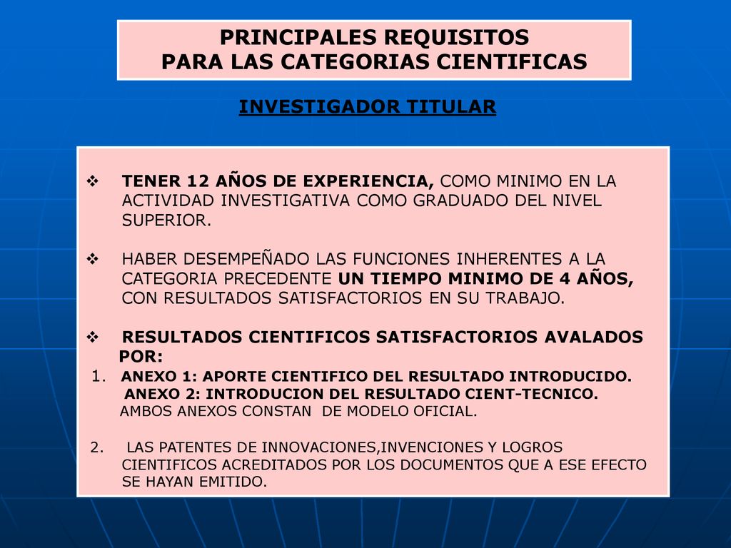 PRINCIPALES REQUISITOS PARA LAS CATEGORIAS CIENTIFICAS