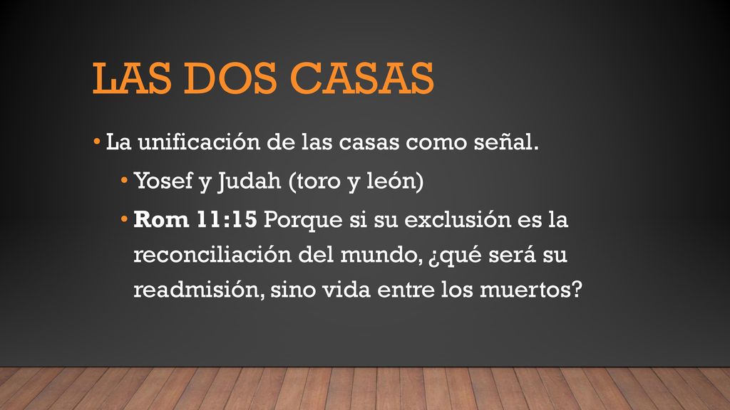 Las dos casas La unificación de las casas como señal.