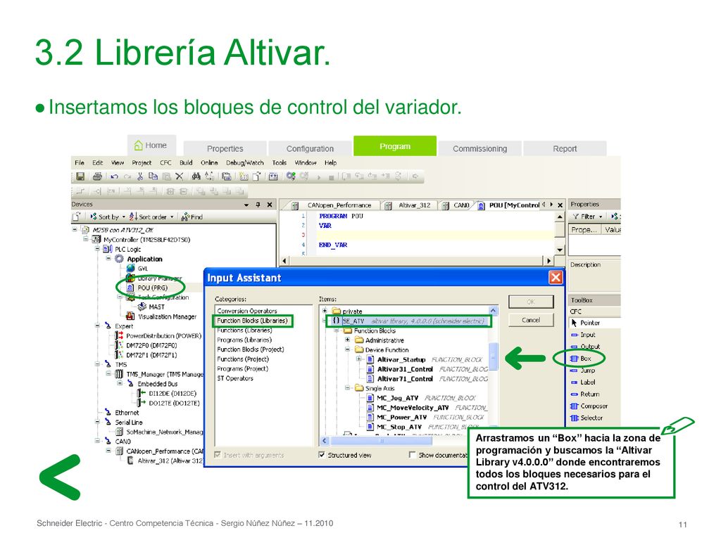 3.2 Librería Altivar. Insertamos los bloques de control del variador.
