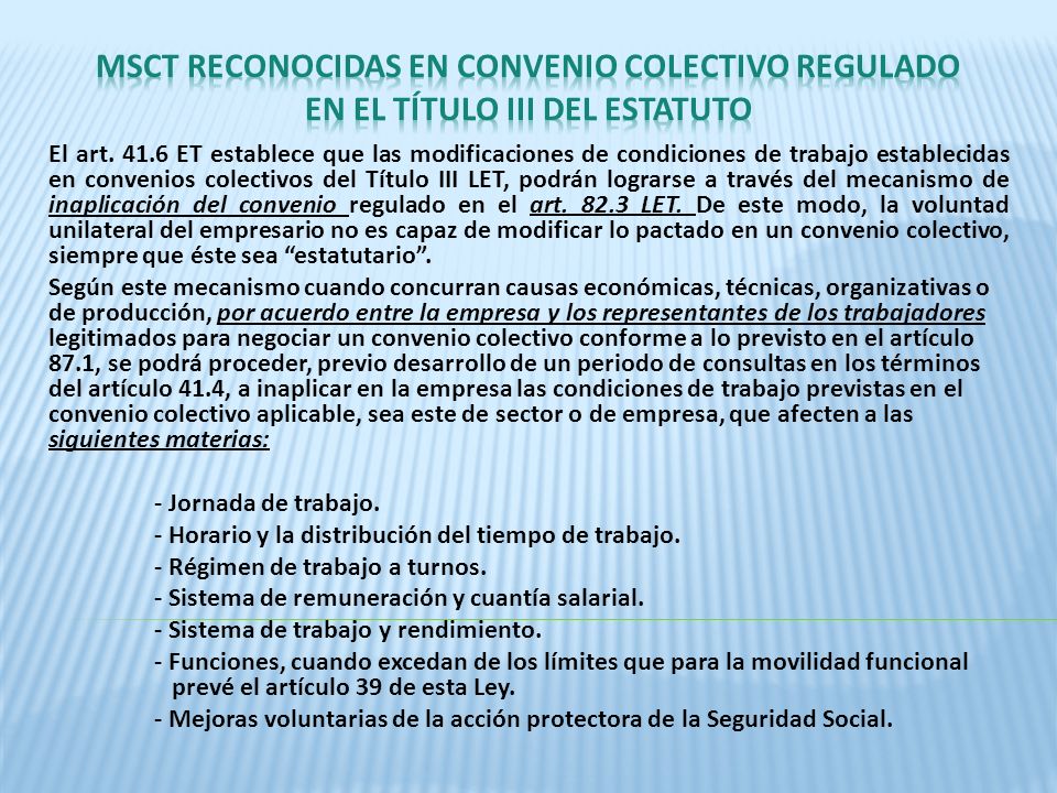 MSCT RECONOCIDAS EN CONVENIO COLECTIVO REGULADO EN EL TÍTULO III DEL ESTATUTO