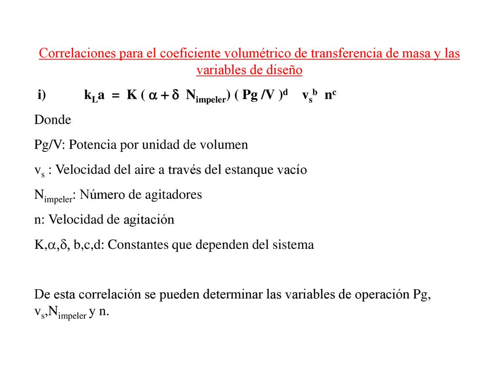 Correlaciones para el coeficiente volumétrico de transferencia de masa y las variables de diseño