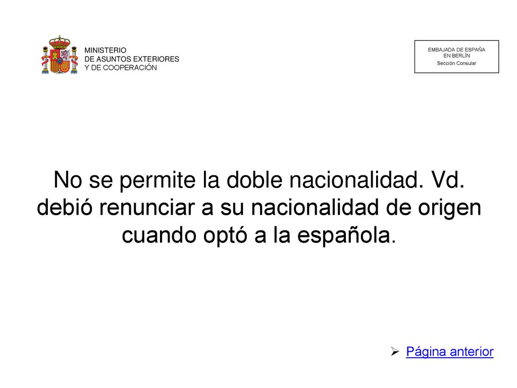 MINISTERIO DE ASUNTOS EXTERIORES. Y DE COOPERACIÓN. EMBAJADA DE ESPAÑA. EN BERLÍN. Sección Consular.