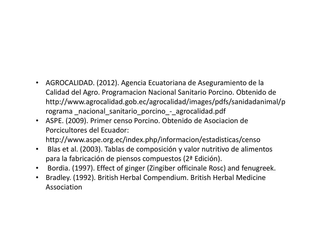 AGROCALIDAD. (2012). Agencia Ecuatoriana de Aseguramiento de la Calidad del Agro. Programacion Nacional Sanitario Porcino. Obtenido de   _nacional_sanitario_porcino_-_agrocalidad.pdf