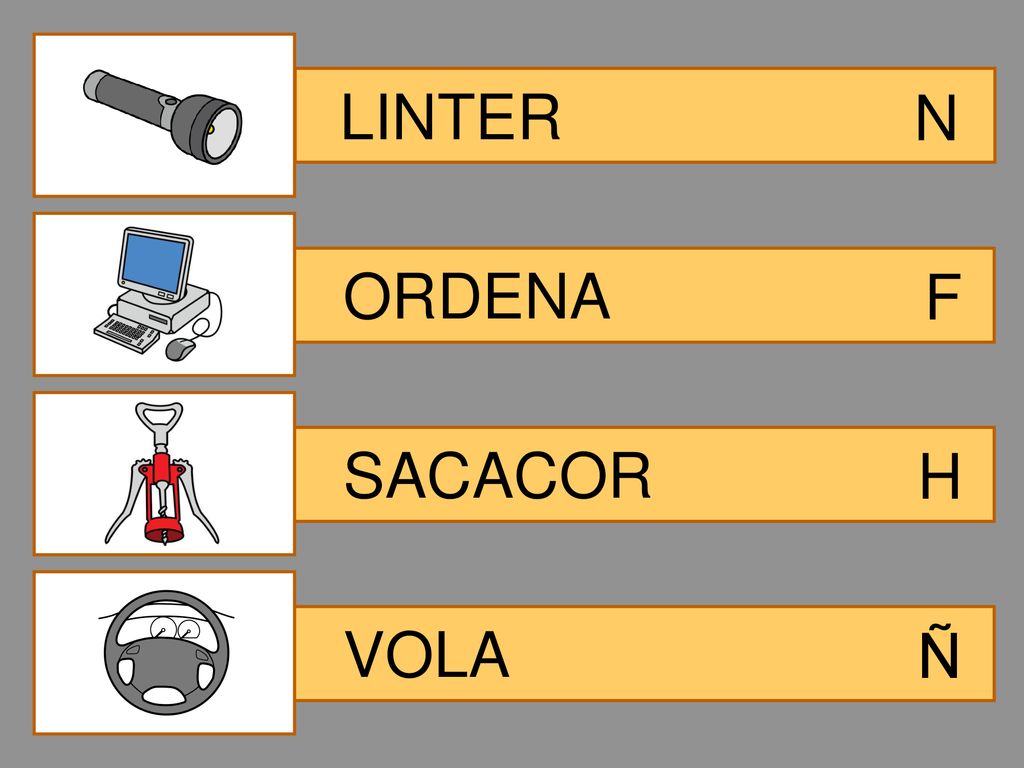 LINTER N ORDENA F SACACOR H VOLA Ñ