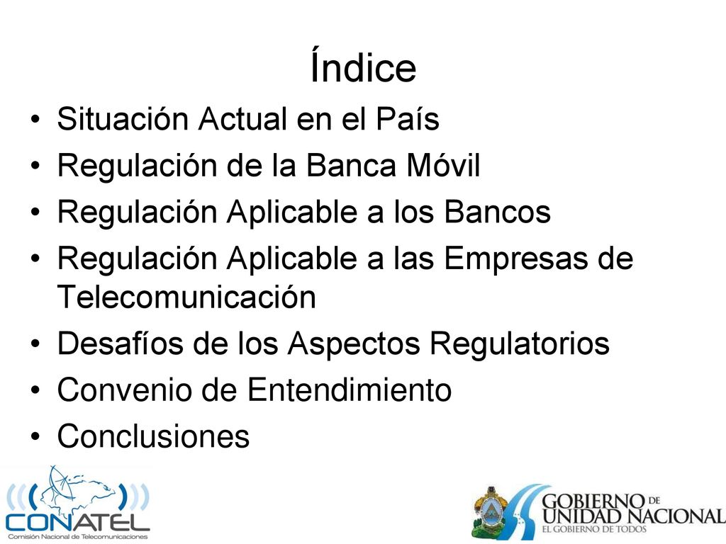 Índice Situación Actual en el País Regulación de la Banca Móvil