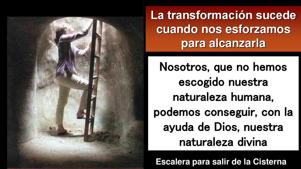La transformación sucede cuando nos esforzamos para alcanzarla