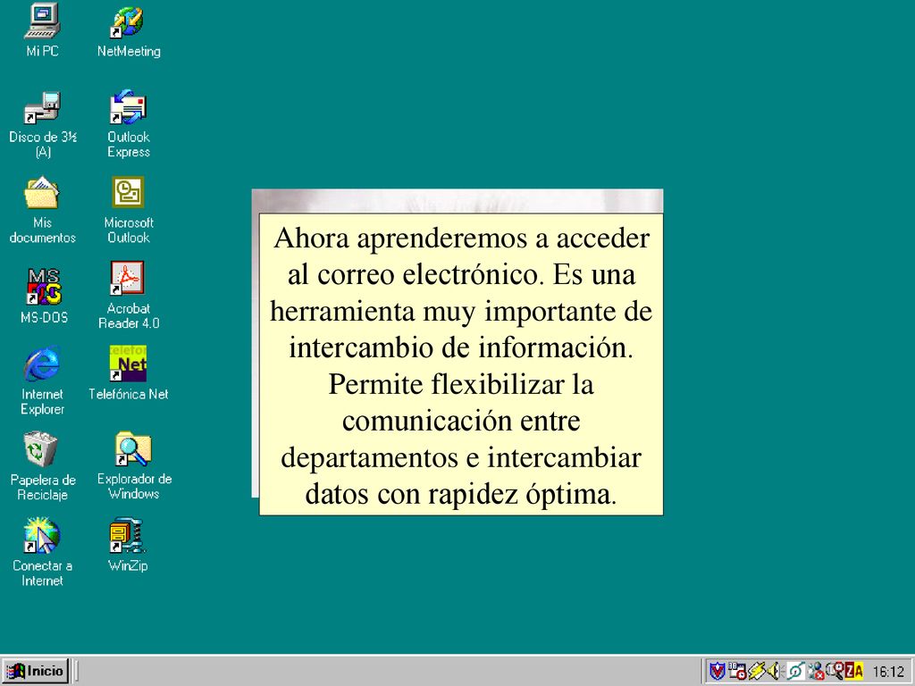 Ahora aprenderemos a acceder al correo electrónico