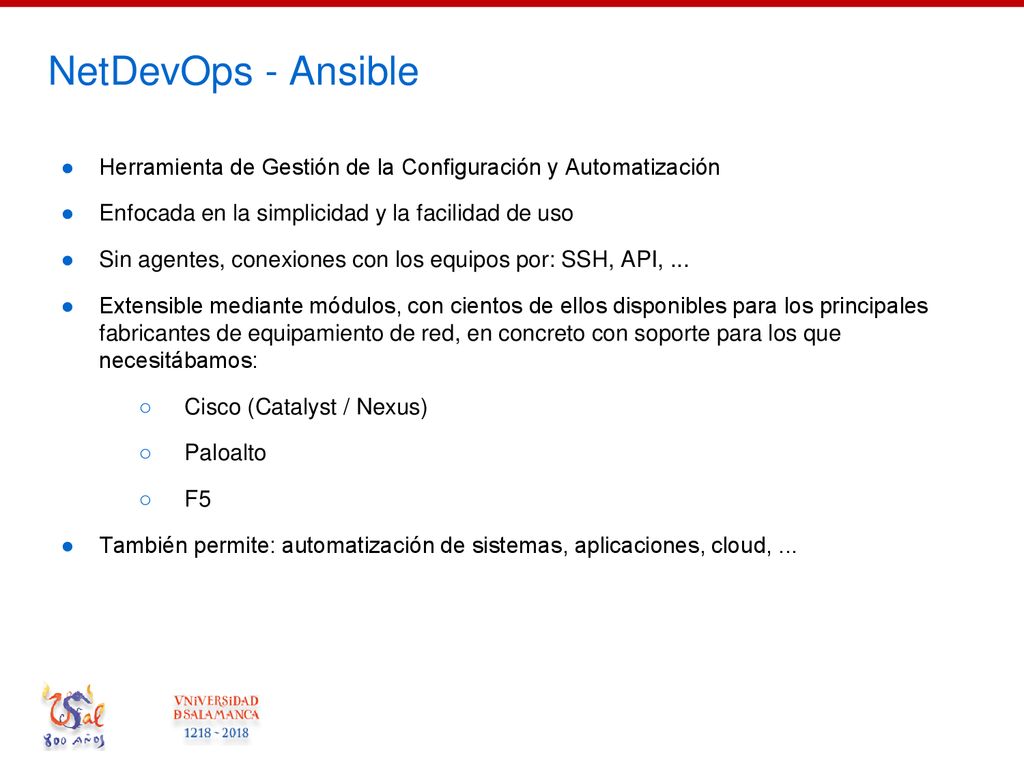 NetDevOps - Ansible Herramienta de Gestión de la Configuración y Automatización. Enfocada en la simplicidad y la facilidad de uso.