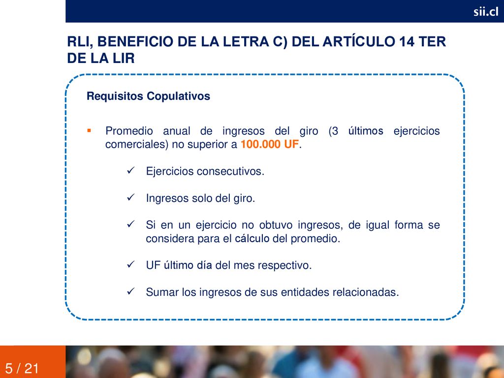 RLI, BENEFICIO DE LA LETRA C) DEL ARTÍCULO 14 TER DE LA LIR