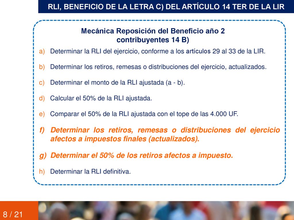, BENEFICIO DE LA LETRA C) DEL ARTÍCULO 14 TER DE LA LIR