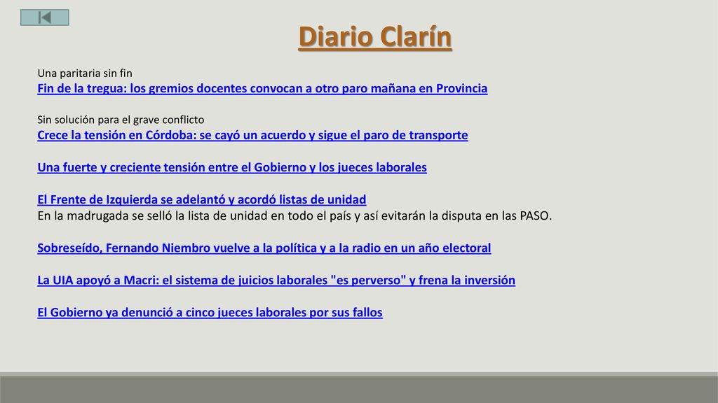 Diario Clarín Una paritaria sin fin. Fin de la tregua: los gremios docentes convocan a otro paro mañana en Provincia.