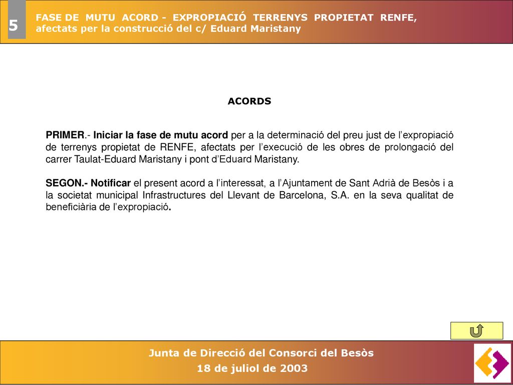 FASE DE MUTU ACORD - EXPROPIACIÓ TERRENYS PROPIETAT RENFE,
