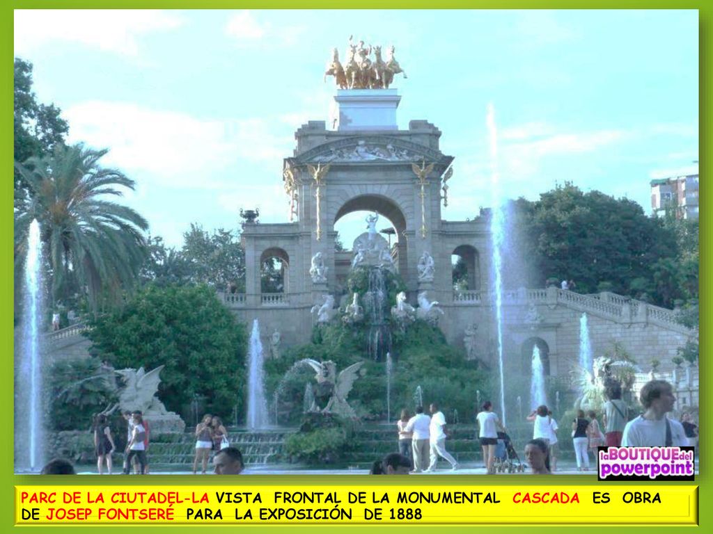 PARC DE LA CIUTADEL-LA VISTA FRONTAL DE LA MONUMENTAL CASCADA ES OBRA DE JOSEP FONTSERÉ PARA LA EXPOSICIÓN DE 1888