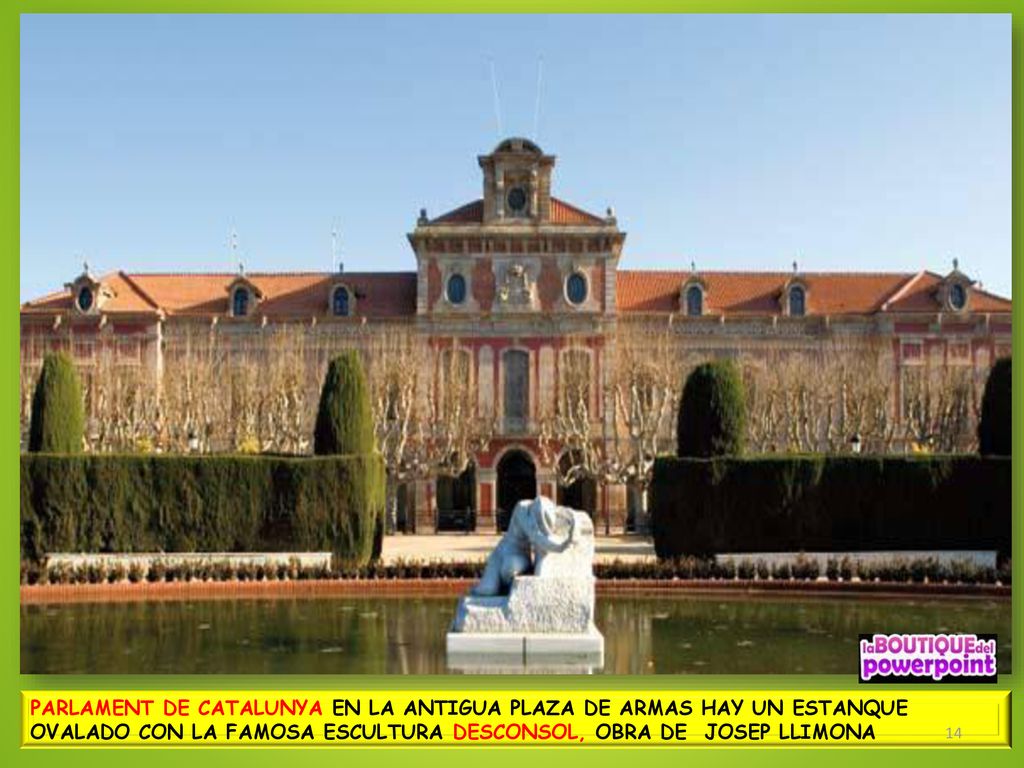 PARLAMENT DE CATALUNYA EN LA ANTIGUA PLAZA DE ARMAS HAY UN ESTANQUE OVALADO CON LA FAMOSA ESCULTURA DESCONSOL, OBRA DE JOSEP LLIMONA