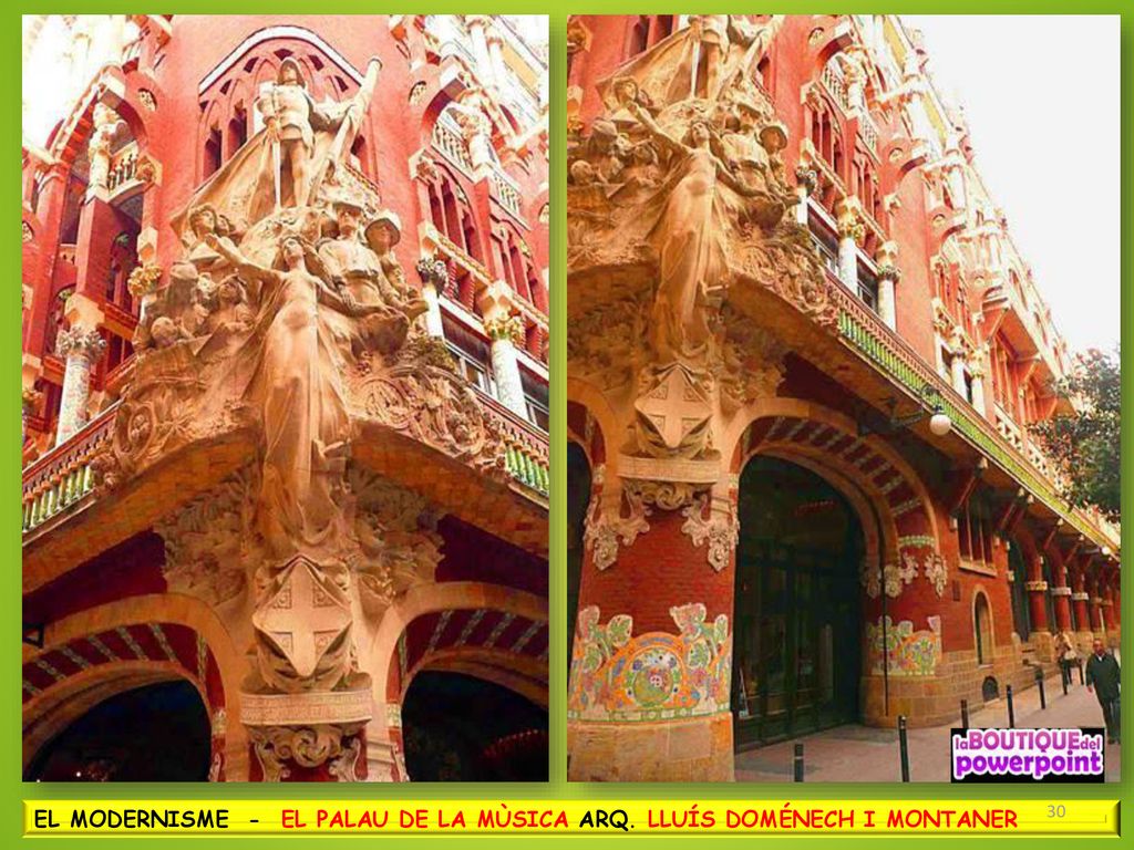 EL MODERNISME - EL PALAU DE LA MÙSICA ARQ. LLUÍS DOMÉNECH I MONTANER