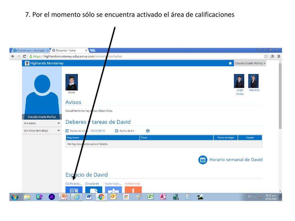 7. Por el momento sólo se encuentra activado el área de calificaciones