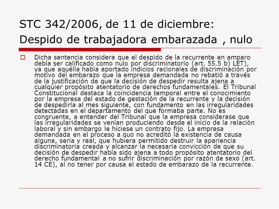 STC 342/2006, de 11 de diciembre: Despido de trabajadora embarazada , nulo