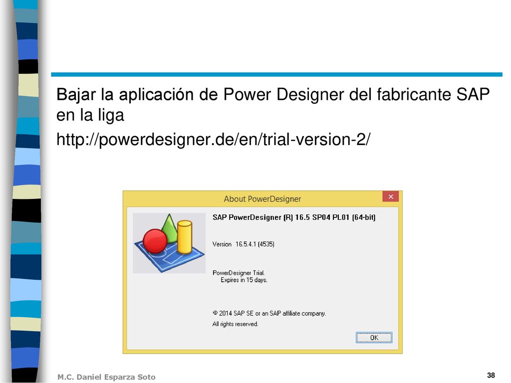 Bajar la aplicación de Power Designer del fabricante SAP en la liga