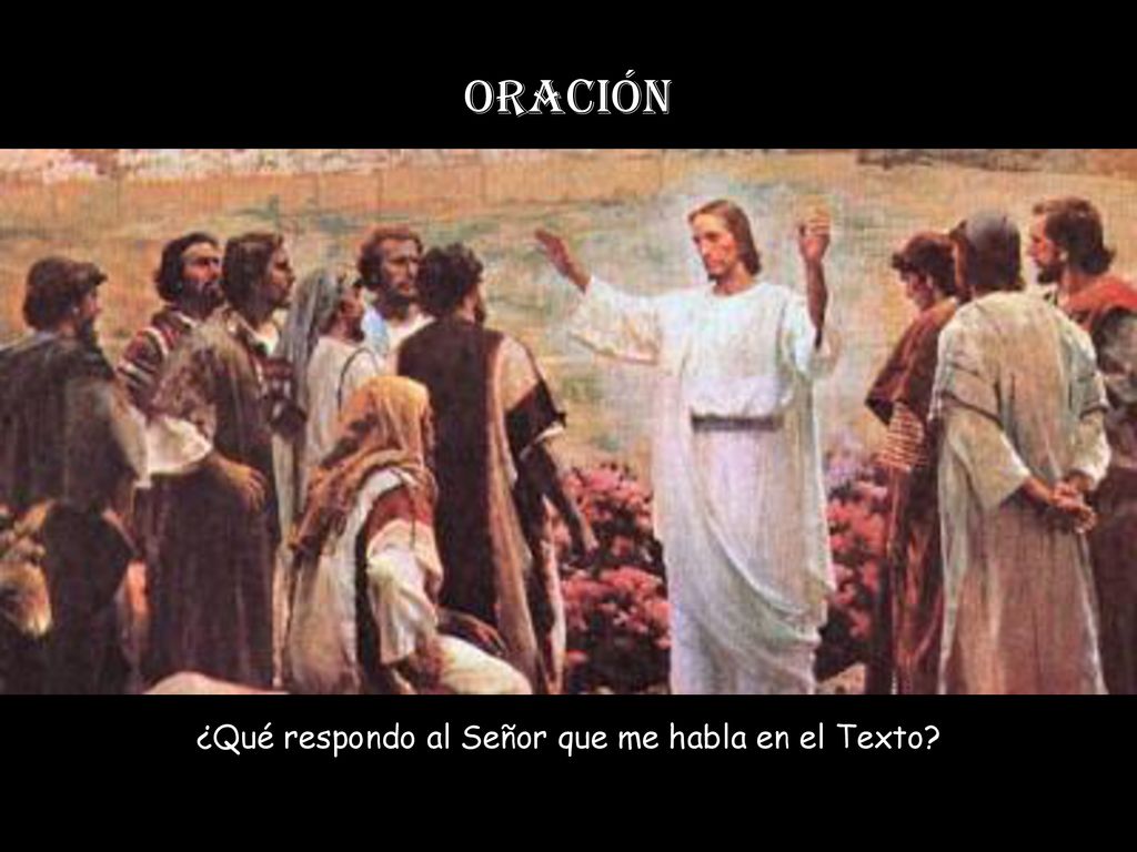 ¿Qué respondo al Señor que me habla en el Texto