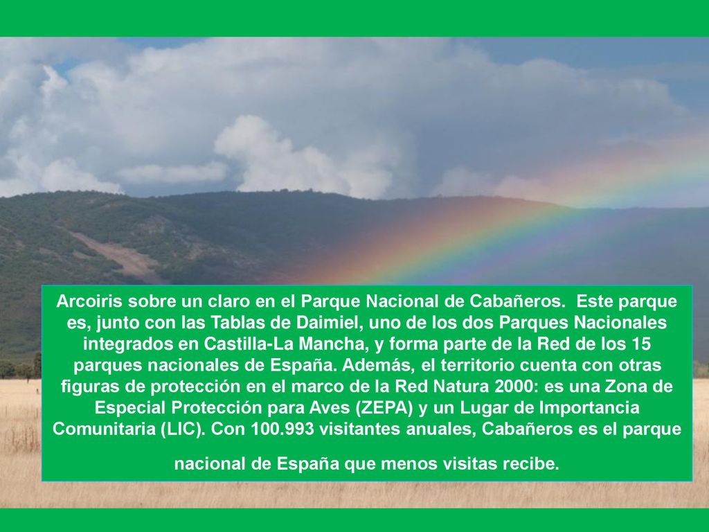 Arcoiris sobre un claro en el Parque Nacional de Cabañeros