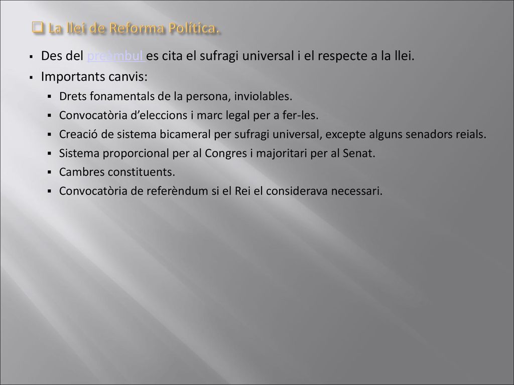 Des del preàmbul es cita el sufragi universal i el respecte a la llei.