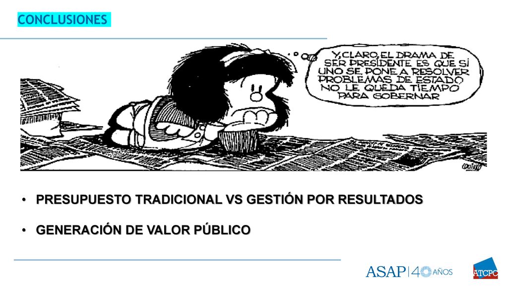 CONCLUSIONES PRESUPUESTO TRADICIONAL VS GESTIÓN POR RESULTADOS GENERACIÓN DE VALOR PÚBLICO