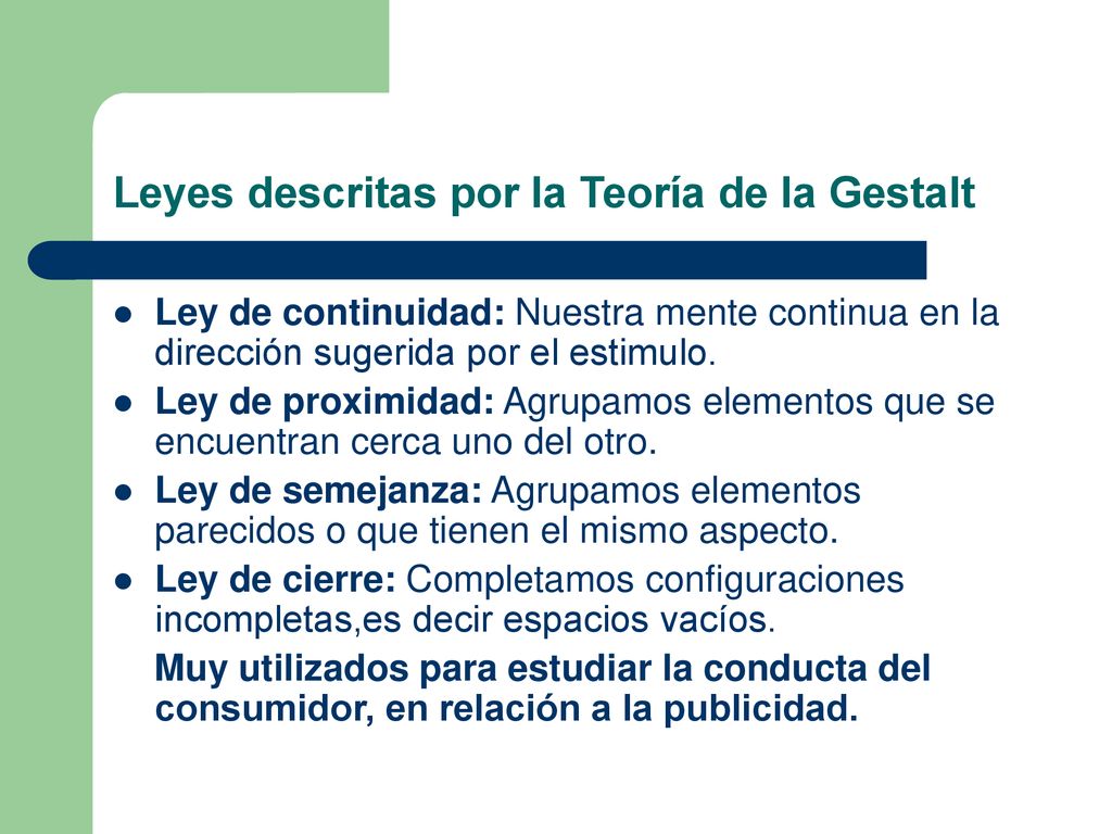 Leyes descritas por la Teoría de la Gestalt