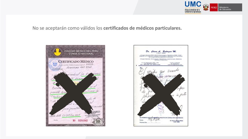 No se aceptarán como válidos los certificados de médicos particulares.
