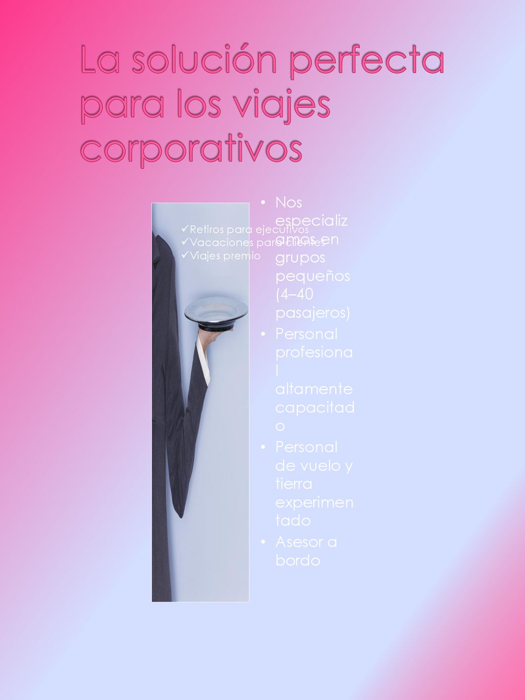 La solución perfecta para los viajes corporativos