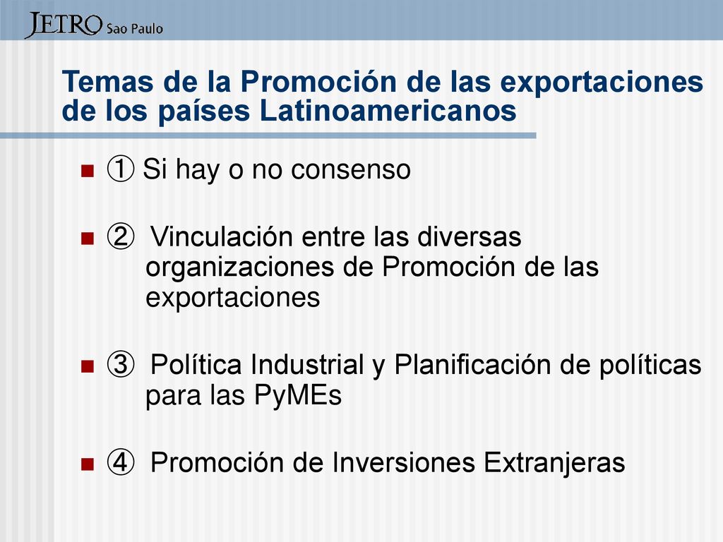 Temas de la Promoción de las exportaciones de los países Latinoamericanos