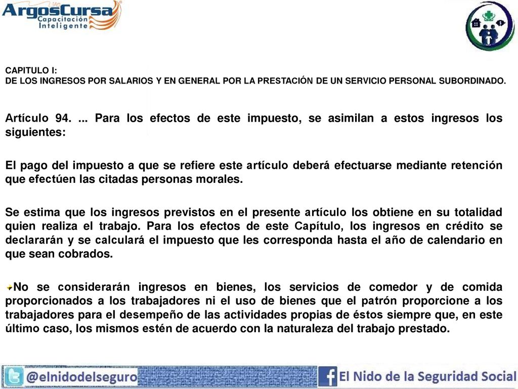 CAPITULO I: DE LOS INGRESOS POR SALARIOS Y EN GENERAL POR LA PRESTACIÓN DE UN SERVICIO PERSONAL SUBORDINADO.